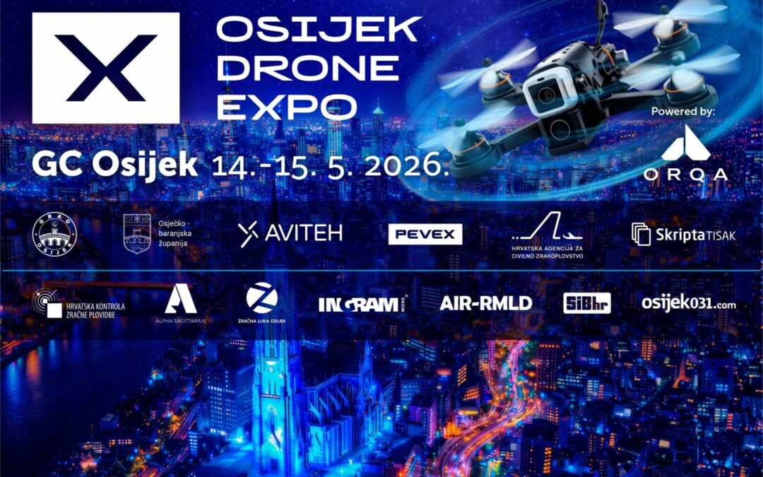 OSIJEK DRONE EXPO 2026 – POWERED BY ORQA
